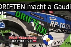 Driften macht a Gaudi